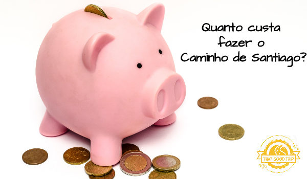 Quanto custa fazer o caminho de Santiago? Comece a economizar